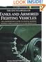 The Encyclopedia of Tanks and Armored Fighting Vehicles