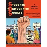 Students for a Democratic Society: A Graphic History