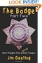The Badge Part Two - More Thoughts From a Retired State Trooper