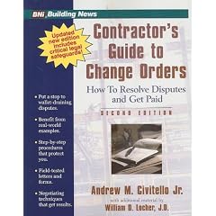 Contractor's Guide to Change Orders (2nd Edition)