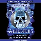 The Adjusters | [Andrew Taylor]
