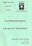 Engage Newcastle: v. 1: Cafe Philosophique! A Season of "the Other"