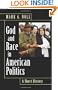 God and Race in American Politics: A Short History