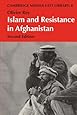 Islam and Resistance in Afghanistan (Cambridge Middle East Library)