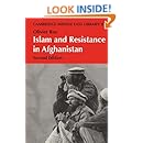 Islam and Resistance in Afghanistan (Cambridge Middle East Library)