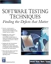 Software Testing Techniques: Finding the Defects that Matter (Programming Series)