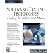 Software Testing Techniques: Finding the Defects that Matter (Programming Series)
