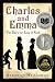 Charles and Emma: The Darwins' Leap of Faith