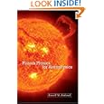 Plasma Physics for Astrophysics (Princeton Series in Astrophysics) by Russell M. Kulsrud