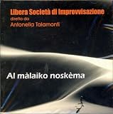 Al Malaiko Noskema / Talamonti
