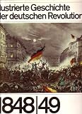 Produkt-Bild: Illustrierte Geschichte der deutschen Revolution 1848/49