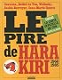 Le pire de Hara Kiri 1960-1985
