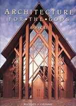 Architecture for the Gods Vol 2