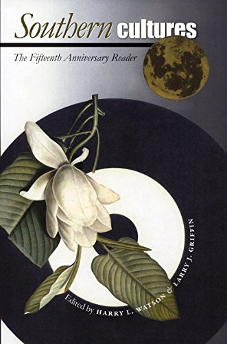 Southern Cultures: The Fifteenth Anniversary Reader (Caravan Book) (2008-04-28)