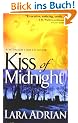 Kiss of Midnight: A Midnight Breed Novel: The Midnight Breed No. 1