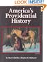 America's Providential History (Including Biblical Principles of Education, Government, Politics, Economics, and Family Life)