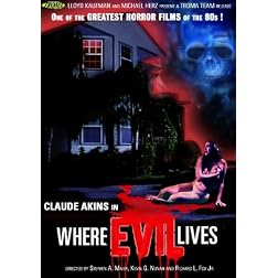 Where Evil Lives