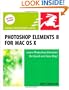 Photoshop Elements 8 for Mac OS X: Visual QuickStart Guide