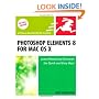 Photoshop Elements 8 for Mac OS X: Visual QuickStart Guide