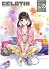 季刊GELATIN2010ふゆ (ワニマガジンコミックス)