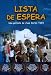 Lista de Espera [NTSC/REGION 1 & 4 DVD. Import-Latin America]