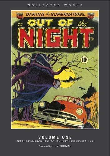 Out of the Night: Volume 1: American Comic Group(ACG) Collected Works