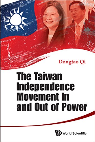 The Taiwan Independence Movement In and Out of Power