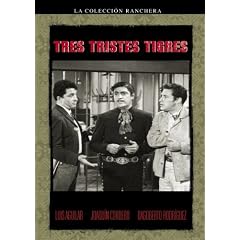 Tres Tristes Tigres by 