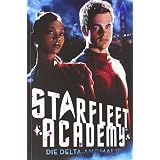 Star Trek - Starfleet Academy 1: Die Delta-Anomalievon "Rick Barba"