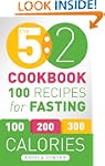 The 5:2 Diet Cook Book: Recipes for t...