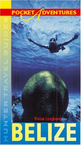 City Travel Guides Discounted  Books : Belize Pocket Adventures (New Pocket Adventure) (New Pocket Adventure)