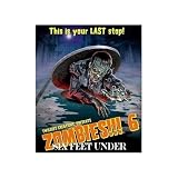 Zombies!!! 6 Six Feet Under