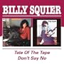 Tale of the Tape/Don't Say No