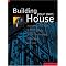 Let's Build Us a House