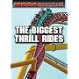 The Biggest Thrill Rides (Megastructures)