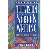 television and screen writing from concept to contract