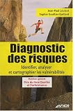 Revue AFNOR  / Diagnostic des risques : Identifier, analyser et cartographier les vulnérabilités