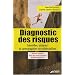 Diagnostic des risques : Identifier, analyser et cartographier les vuln�rabilit�s
