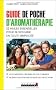 Guide de poche d'aromath�rapie
