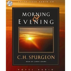 Morning & Evening by C. H. Spurgeon