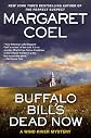 Buffalo Bill's Dead Now