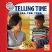 Book Telling Time All the Time (Math in Our World: Level 2)