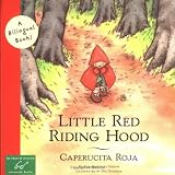 Little Red Riding Hood/Caperucita Roja (Bilingual Fairy Tales)