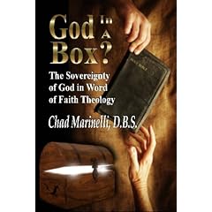 God In a Box? (The Sovereignty of God in Word of Faith Theology)