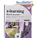 e-learning - R�ussir un projet - p�dagogie, m�thodes et outils de conception, d�ploiement, �valuation... (2i�me �dition)
