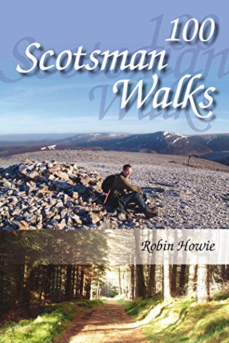 100 Scotsman Walks, by Robin Howie