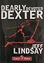 Dearly Devoted Dexter