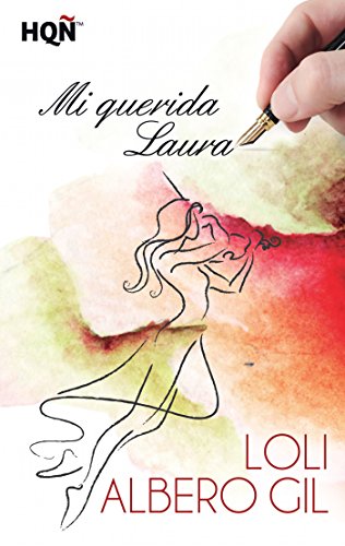 Mi querida Laura (HQÑ) (Spanish Edition)