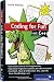 Coding for Fun mit C++: Garantiert kein Lehrbuch! (Galileo Computing)