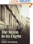 The Moon in Its Flight